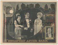 2p1205 BROADWAY AFTER DARK LC 1924 Adolphe Menjou, Anna Q. Nilsson & Carmel Myers, three's a crowd!