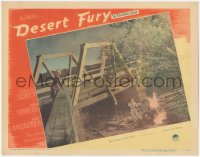 2p1238 DESERT FURY LC #3 1947 Lizabeth Scott on bridge watches Burt Lancaster with burning car!