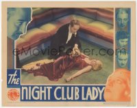 2p1365 NIGHT CLUB LADY LC 1932 Adolphe Menjou finds Mayo Methot unconscious on the floor, rare!