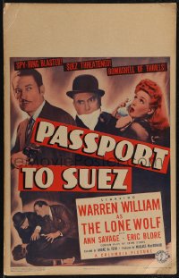 2p0087 PASSPORT TO SUEZ WC 1943 Warren William as The Lone Wolf blasts a spy ring!