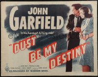 2r0732 DUST BE MY DESTINY 1/2sh R1947 different close up of John Garfield & Priscilla Lane!