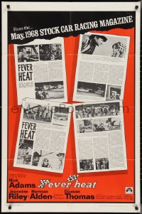 2t1048 FEVER HEAT teaser 1sh 1968 Nick Adams, Jeannine Riley, stock car racing!