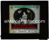 2t1607 FOR BETTER, FOR WORSE glass slide 1919 young Gloria Swanson, directed by Cecil B. DeMille!