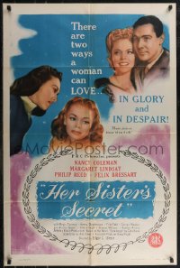 2t1072 HER SISTER'S SECRET 1sh 1946 Edgar Ulmer, sisters Nancy Coleman & Margaret Lindsay!