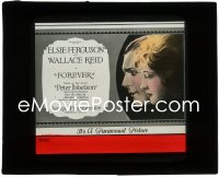 2y1710 FOREVER glass slide 1921 Wallace Reid, Ferguson, 1st version of Du Maurier's Peter Ibbetson!