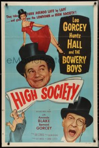 2y0748 HIGH SOCIETY 1sh 1955 William Beaudine, Leo Gorcey, Huntz Hall & The Bowery Boys!