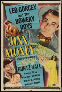 2y0776 JINX MONEY 1sh 1948 great image of Leo Gorcey with fistful of cash, the Bowery Boys!