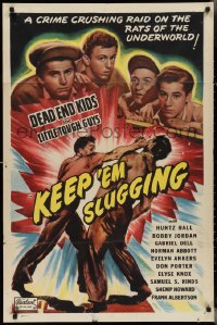 2y0783 KEEP 'EM SLUGGING 1sh R1950 great images of The Dead End Kids & The Little Tough Guys, rare!