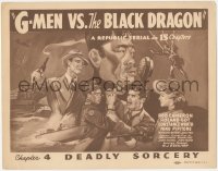 2y0985 G-MEN VS. THE BLACK DRAGON chapter 4 TC 1943 cool pulp art, Deadly Sorcery, Republic serial!