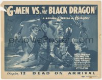 2y0986 G-MEN VS. THE BLACK DRAGON chapter 12 TC 1943 cool pulp art, Dead on Arrival, Republic serial!