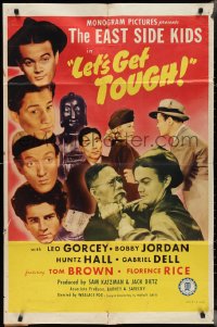 2y0790 LET'S GET TOUGH 1sh 1942 Leo Gorcey, Bobby Jordan, Huntz Hall & The East Side Kids, rare!