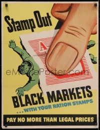 2z0187 STAMP OUT BLACK MARKETS 21x27 WWII war poster 1943 thumb pressing a stamp over angry person!