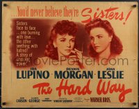 3b1193 HARD WAY style A 1/2sh 1942 you'll never believe smoking Ida Lupino & Joan Leslie are sisters!