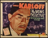 3d1810 MR. WONG, DETECTIVE 1/2sh 1938 huge close up of Boris Karloff in Asian makeup, ultra rare!