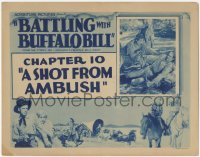 3f0642 BATTLING WITH BUFFALO BILL chapter 10 TC 1931 Tom Tyler serial, A Shot From Ambush, rare!