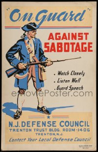 3f0420 ON GUARD AGAINST SABOTAGE hand painted 14x22 WPA WWII war poster 1940s watch close listen well!