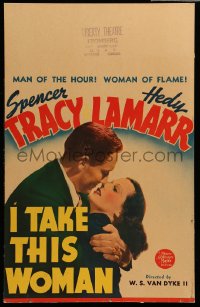 3f0233 I TAKE THIS WOMAN WC 1940 woman of flame Hedy Lamarr, man of the hour Spencer Tracy, rare!