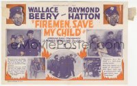 3f1231 FIREMEN, SAVE MY CHILD herald 1927 wacky comic firefighters Wallace Beery & Raymond Hatton!