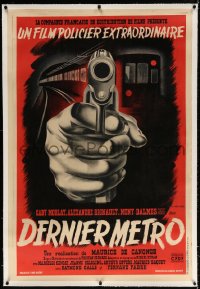 3j0489 LAST METRO linen French 32x47 1945 Jacques Fourastie close up art of gun by train, very rare!