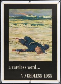 3j0828 CARELESS WORD A NEEDLESS LOSS linen 29x41 WWII war poster 1943 Fischer art of fallen sailor!