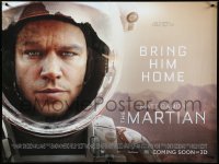 3m0342 MARTIAN advance DS British quad 2015 close-up of astronaut Matt Damon, bring him home!