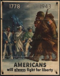 3m0029 AMERICANS WILL ALWAYS FIGHT FOR LIBERTY 22x28 WWII war poster 1943 1778 soldiers & GIs!