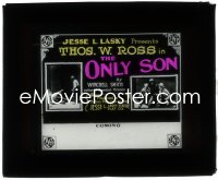 3p1648 ONLY SON glass slide 1914 Cecil B. DeMille, from Winchell Smith, author of Brewster's Millions!