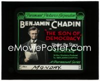 3p1659 SON OF DEMOCRACY chapter 10 glass slide 1918 Benjamin Chapin as Abraham Lincoln, Under the Stars!