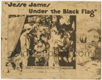 3p1225 JESSE JAMES UNDER THE BLACK FLAG LC 1921 son of the famous outlaw in one of his two movies!