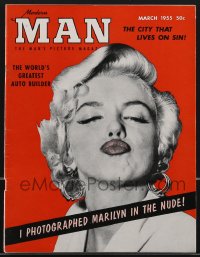 3p0416 MODERN MAN magazine March 1955 great article I photographed Marilyn Monroe in the nude!