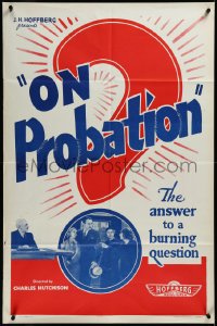 3p0836 ON PROBATION 1sh R1940s Monte Blue, Lucile Browne, the answer to a burning question!