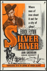 3p0915 SILVER RIVER 1sh R1956 Errol Flynn gambles for his life & sexy Ann Sheridan!