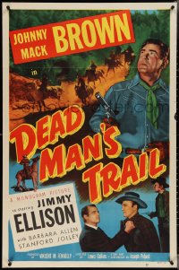 3t0822 DEAD MAN'S TRAIL 1sh 1952 Johnny Mack Brown, James Ellison, western action!