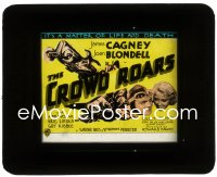 3t1227 CROWD ROARS glass slide 1932 James Cagney, Joan Blondell, Howard Hawks, very rare!