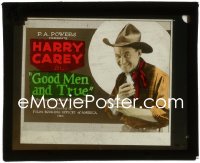 3t1241 GOOD MEN & TRUE glass slide 1922 great close portrait of smiling cowboy Harry Carey!