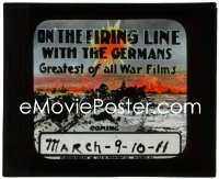 3t1271 ON THE FIRING LINE WITH THE GERMANS glass slide 1915 art of World War I battleground!