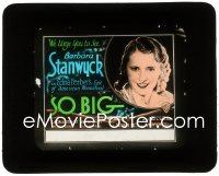 3t1292 SO BIG glass slide 1932 pretty Barbara Stanwyck, directed by William Wellman, very rare!