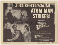 3t0612 ATOM MAN VS SUPERMAN chapter 12 TC 1950 DC serial, Kirk Alyn in costume, Atom Man Strikes!