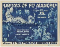 3t0628 DRUMS OF FU MANCHU chapter 11 TC 1940 Republic serial, The The Tomb of Ghengis Khan!