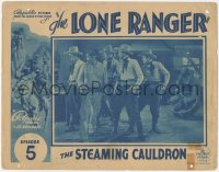 3t0704 LONE RANGER chapter 5 LC 1938 Tonto & cowboys with guns drawn, The Steaming Cauldron, serial!