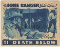 3t0705 LONE RANGER RIDES AGAIN chapter 11 LC 1939 masked hero Robert Livingston, Death Below, serial!