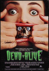 3w0726 DEAD ALIVE 1sh 1992 Peter Jackson gore-fest, some things won't stay down!