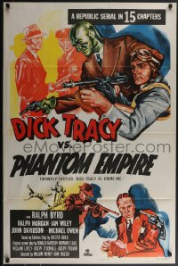 3w0732 DICK TRACY VS. CRIME INC. 1sh R1952 Ralph Byrd detective serial, The Phantom Empire!