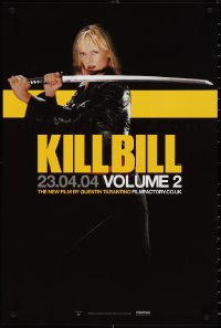 3w0244 KILL BILL: VOL. 2 teaser English double crown 2004 different image of Uma Thurman with Katana!