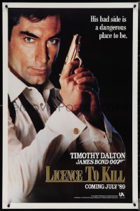 3w0848 LICENCE TO KILL teaser 1sh 1989 c style, Timothy Dalton as Bond, his bad side is dangerous!