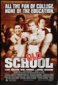 3w0888 OLD SCHOOL DS 1sh 2003 Will Ferrell, Vince Vaughn, Luke Wilson, Jeremy Piven, Ellen Pompeo!