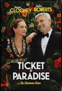 3w1005 TICKET TO PARADISE int'l teaser DS 1sh 2022 great image of George Clooney and Julia Roberts!