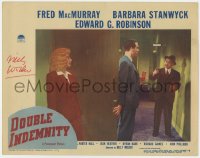 3x0199 DOUBLE INDEMNITY signed LC #7 1944 by Billy Wilder, image of Stanwyck, MacMurray & Robinson!