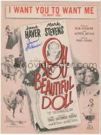 3x0302 JUNE HAVER signed sheet music 1949 the song I Want You To Want Me from Oh You Beautiful Doll!