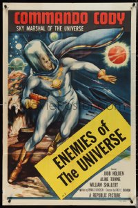 3y0799 COMMANDO CODY chapter 1 1sh 1953 great art & inset of Judd Holdren, Enemies of the Universe!